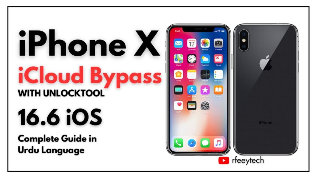 iPhone X iCloud Bypass in 16.6 Latest iOs | Free Solution with Unlocktool 2023