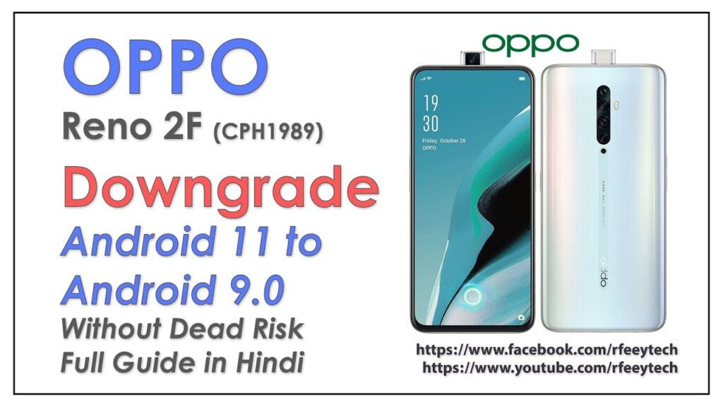 OPPO Reno 2F Downgrade from Android 11 to Android 9.0 | Without Dead Risk | Flash with CM2