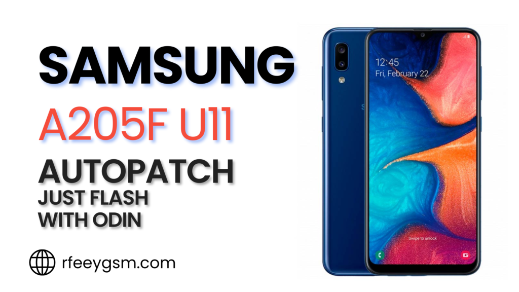 Samsung A20 (A205F) U11 AutoPatch